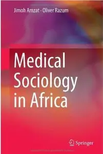 Medical Sociology in Africa