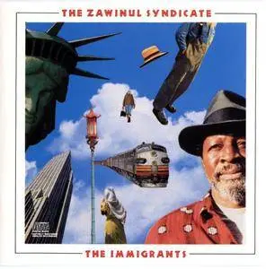 Joe Zawinul - The Immigrants (1988) {Columbia}