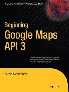 Beginning Google Maps API 3 (Repost)