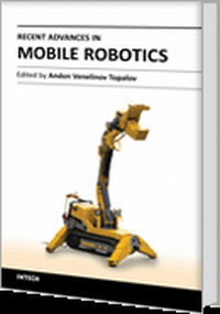 Recent Advances in Mobile Robotics
