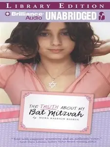 The Truth about My Bat Mitzvah (Audiobook) 
