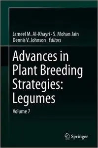 Advances in Plant Breeding Strategies: Legumes: Volume 7