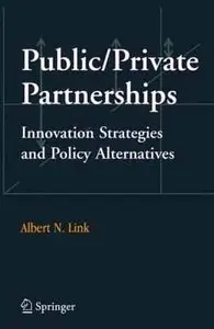 Public/Private Partnerships (Repost) 