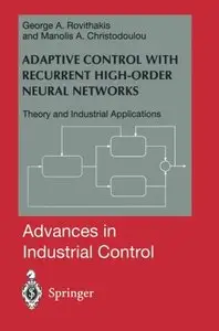 Adaptive Control with Recurrent High-order Neural Networks