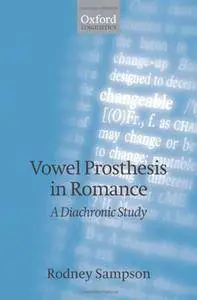 Vowel Prosthesis in Romance