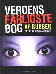 «Verdens farligste bog» by Bubber