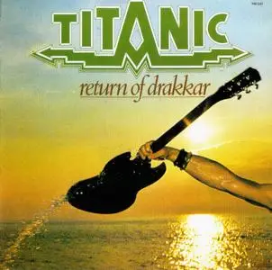 Titanic - Return Of Drakkar (1977)
