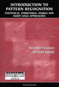 Introduction to Pattern Recognition by Abraham Kandel [Repost]