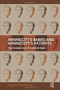 Winnicott's Babies and Winnicott's Patients [Repost]