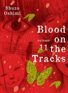 Kodansha-Blood On The Tracks Vol 11 2022 Hybrid Comic eBook