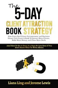 The 5-Day Client Attraction Book Strategy
