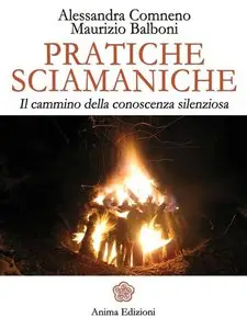 Alessandra Comneno – Pratiche sciamaniche