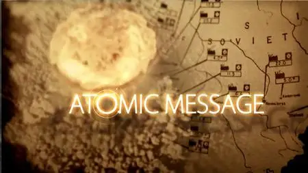 Atomic Message (2015)