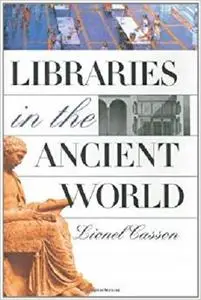 Libraries in the Ancient World