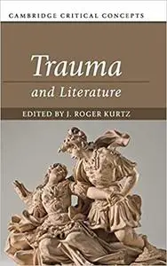 Trauma and Literature