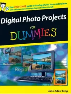Digital Photo Projects For Dummies (Repost)