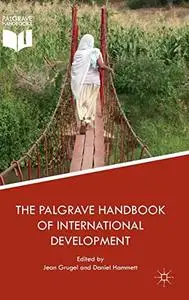 The Palgrave Handbook of International Development [Repost]