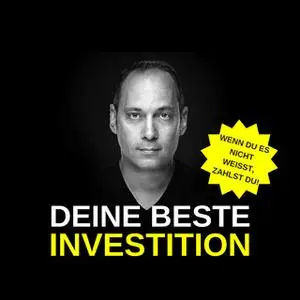 «Deine beste Investition» by Patrick Greiner