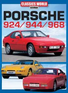 Classics World German - Issue 1 - Porsche 924/944/968 - 19 April 2021