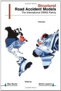 Structural Road Accident Models