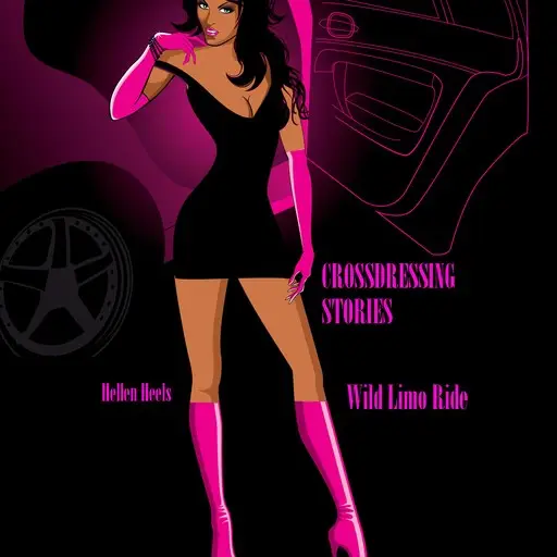 «Crossdressing Stories» by Hellen Heels