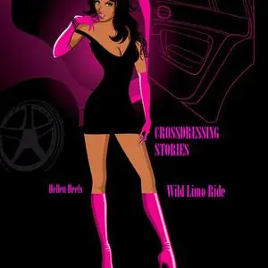 «Crossdressing Stories» by Hellen Heels