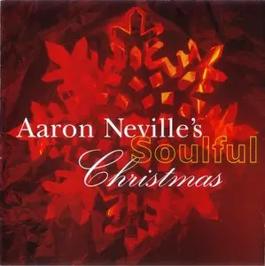 Aaron Neville - Aaron Neville's Soulful Christmas (1993) *Re-Up*