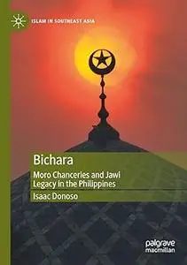Bichara: Moro Chanceries and Jawi Legacy in the Philippines