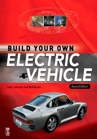 Build Your Own Electric Vehicle, 2 edition (Repost)