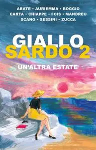 AA.VV. - Giallo sardo 2. Un'altra estate