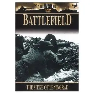  Battlefield - The Siege Of Leningrad