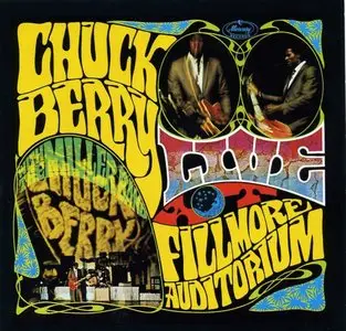 Chuck Berry - Live At The Fillmore Auditorium - 1967 (1994) 