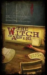 The Witch of Agnesi (Bonnie Pinkwater series)