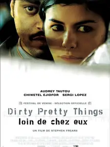 Dirty Pretty Things  (loin de chez eux) (Stephen Frears)