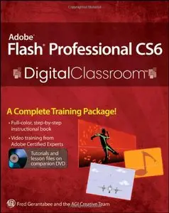 Adobe Flash Professional CS6 Digital Classroom [Repost]