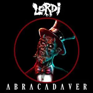 Lordi - Lordiversity - Abracadaver (2021) [Official Digital Download]