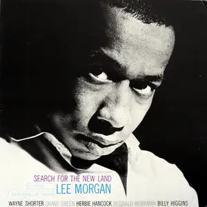 Lee Morgan - Search for the New Land (King Records, Japan) Vinyl rip in 24 Bit/96 Khz + CD-format 