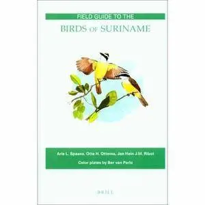 Field Guide to the Birds of Suriname
