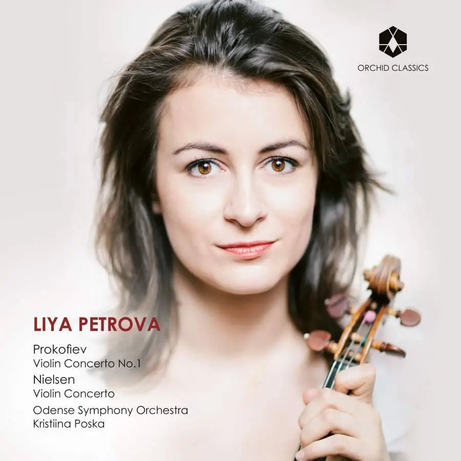 Liya Petrova, Odense Symphony Orchestra & Kristiina Poska - Prokofiev & Nielsen: Violin Concertos (2018)