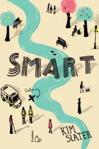 Kim Slater - Smart