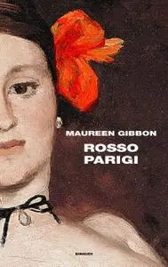 Maureen Gibbon - Rosso Parigi