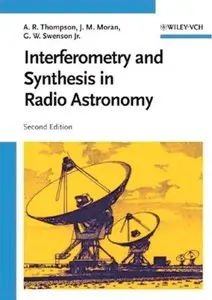 Interferometry and Synthesis in Radio Astronomy, 2nd edition (repost)