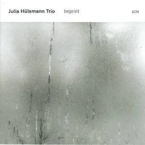 Julia Hulsmann Trio - Imprint (2011) {ECM 2177}