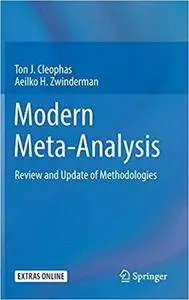 Modern Meta-Analysis: Review and Update of Methodologies