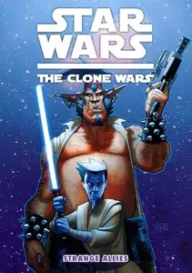 Star Wars - The Clone Wars - Strange Allies (2011) TPB