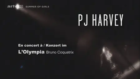 PJ Harvey - L'Olympia, Paris (2011) [HDTVRip]