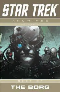 Star Trek Archives Vol. 2 Best Of Borg (TPB) (2016)