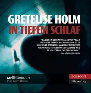 «In tiefem Schlaf» by Gretelise Holm