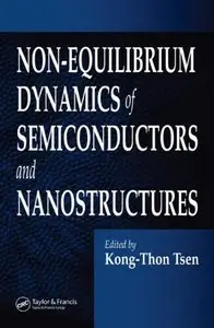 Non-Equilibrium Dynamics of Semiconductors and Nanostructures (Repost)