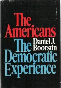 The Americans: The Democratic Experience (V3) (Repost)